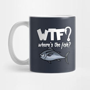 WTF where's the fish Mug